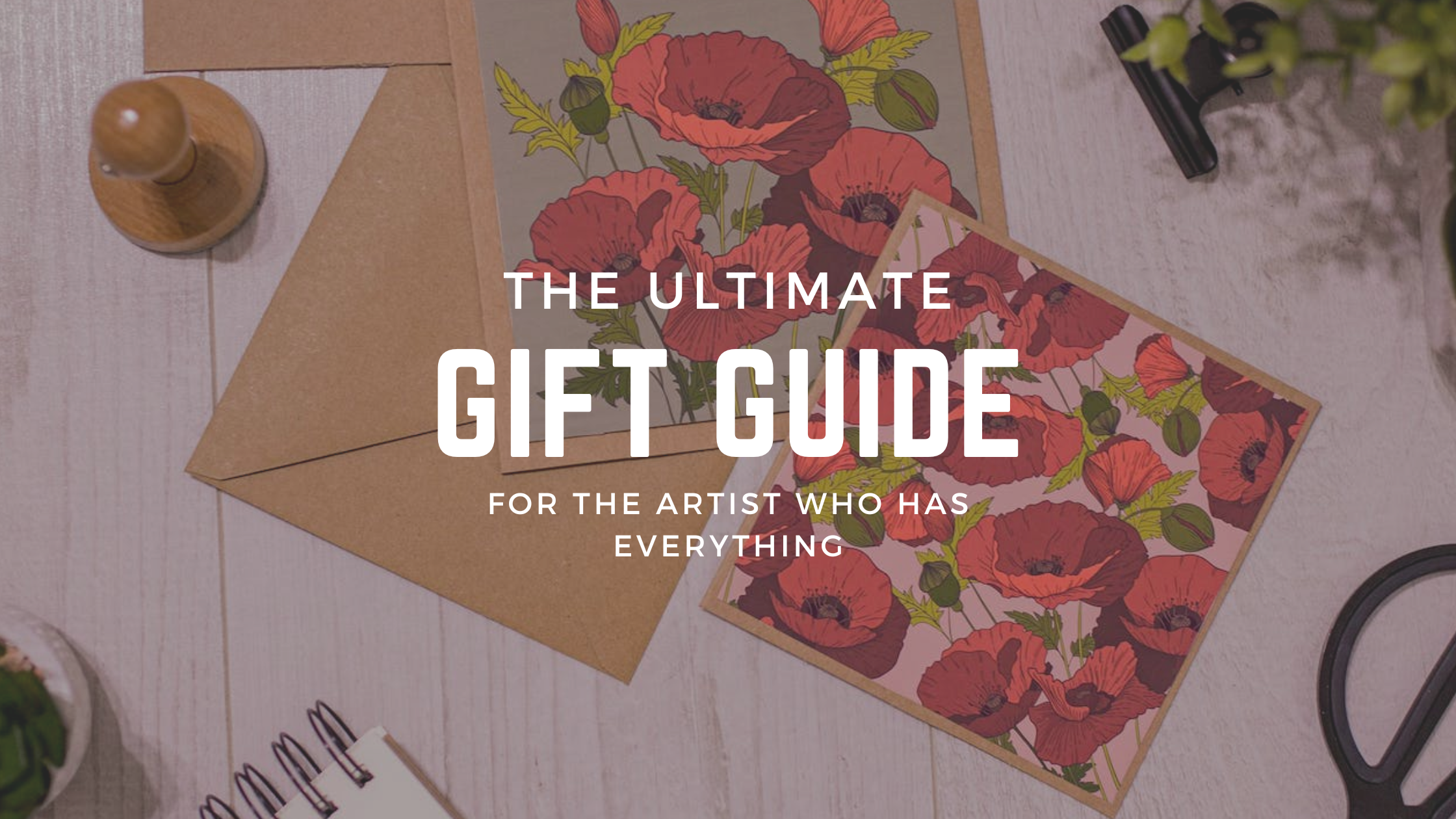 Ultimate Gift Guide for Artsy Teens - Masterpiece Society