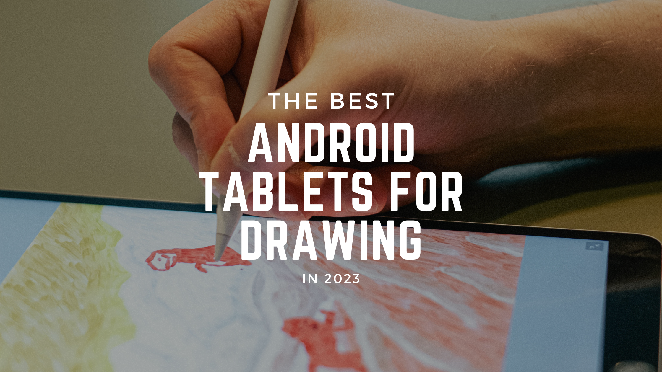 The best stylus for Android tablets in February 2024