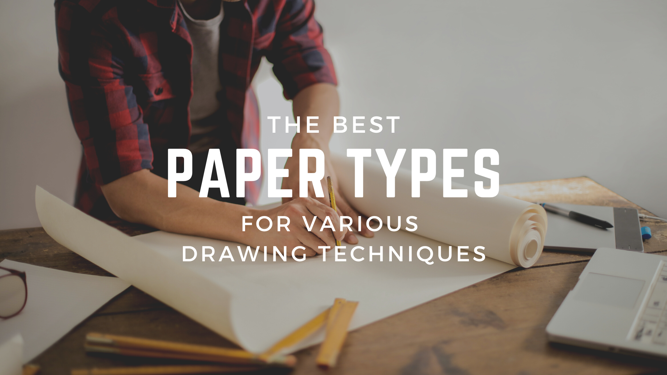 The Best Paper Types for Various Drawing Techniques  Doodlers Anonymous